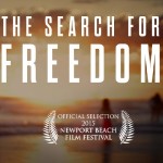 THE SEARCH FOR FREEDOM — Трейлер