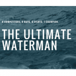 Объявлены райдеры, претендующие на титул The Ultimate Waterman